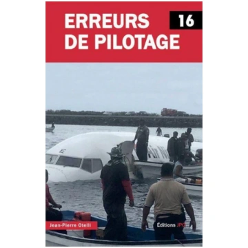 Erreurs de pilotage,Tome 16 - Jean-Pierre Otelli E
