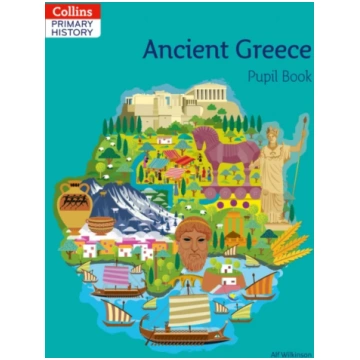 Ancient Greece Pupil Book Alf Wilkinson