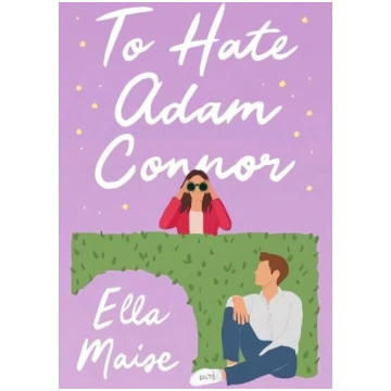 To Hate Adam Connor