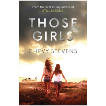 Those Girls, The electrifying thriller that grips 