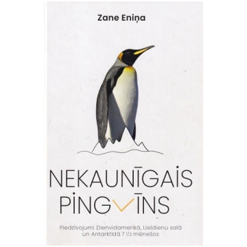 Lietots - Nekaunīgais pingvīns - Zane Eniņa
