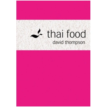 Thai Food Harper Collins Publ. UK