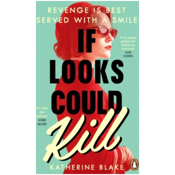 If Looks Could Kill Katherine Blake