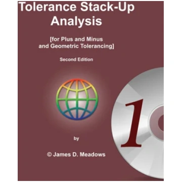 Tolerance Stack-Up Analysis : Chapter 1 James D. M