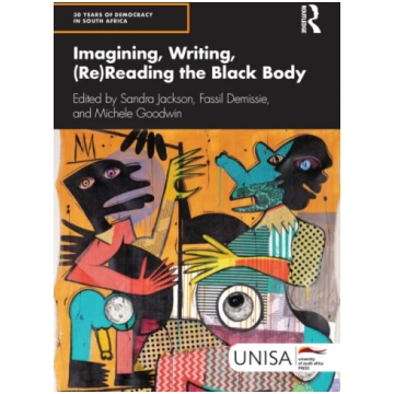 Imagining, Writing, (Re)Reading the Black Body San