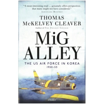 MiG Alley Thomas McKelvey Cleaver