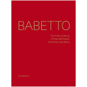 Babetto: The Entity of Being / L"Entita dell"Esser
