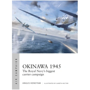 Okinawa 1945 Konstam, Angus