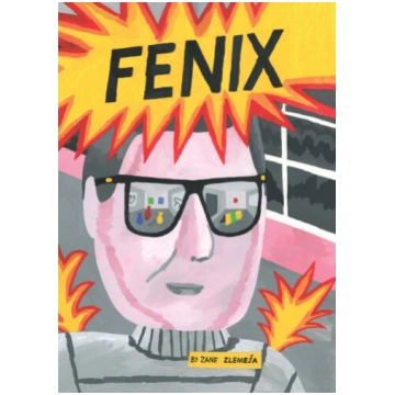 Fenix / Zane Zlemeša