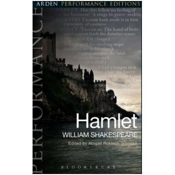 Hamlet: Arden Performance Editions