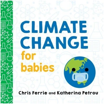 Climate Change for Babies, Climate Change for Babi