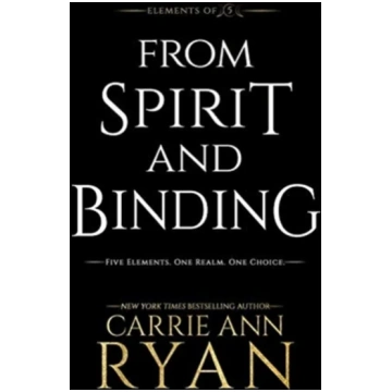 From Spirit and Binding Carrie Ann Ryan