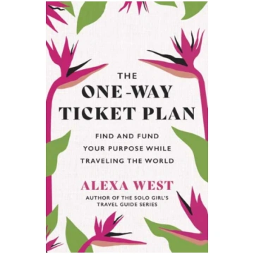 One-Way Ticket Plan Alexa West