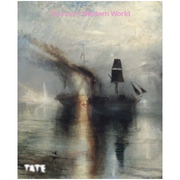 Turner"s Modern World David Blayney Brown