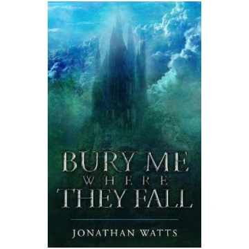 Bury Me Where They Fall