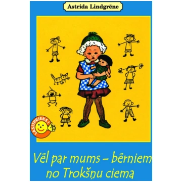 Vēl par mums - bērnie (br.)m no Trokšņu ciema (bro