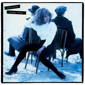 Tina Turner - Foreign Affair