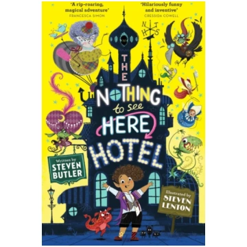 Nothing to See Here Hotel Steven Butler