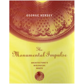 Monumental Impulse: Architecture's Biological