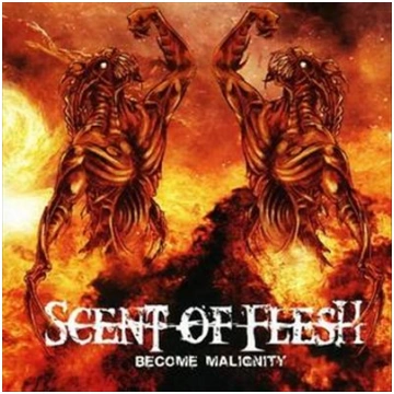 Lietots - Scent Of Flesh - Become Malignity (CD, U