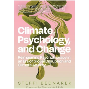 Climate, Psychology, and Change: Reimagining Psych