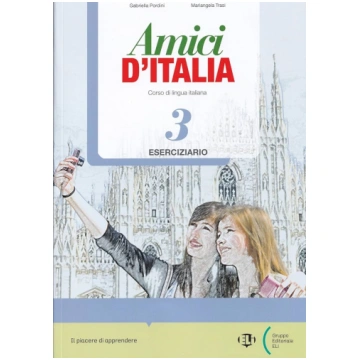 Amici d'Italia 3 eserciziario + Audio CD