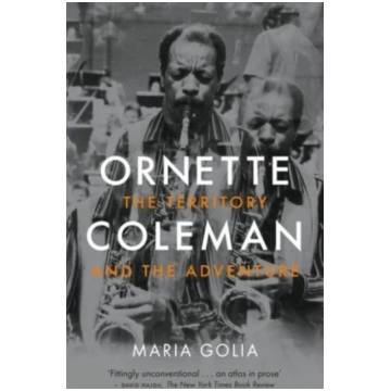 Ornette Coleman Maria Golia