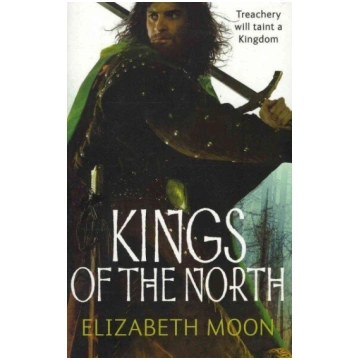 Kings Of The North: Paladin"s Legacy: Book Two