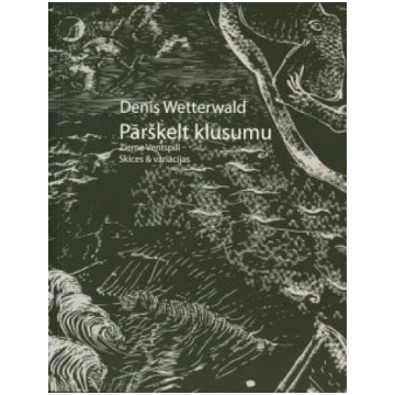 Lietots - Pāršķelt klusumu Ziema Ventspilī - Denī 
