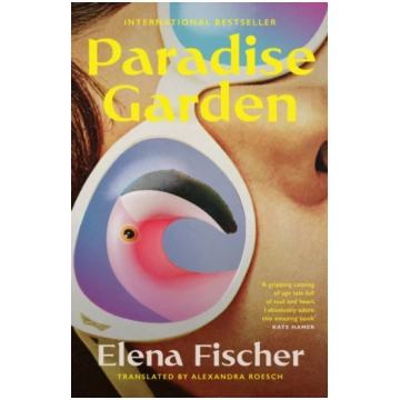 Paradise Garden Elena Fischer