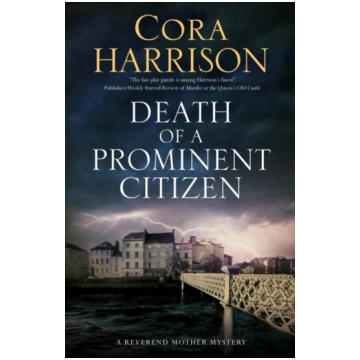 Death of a Prominent Citizen Cora Harrison