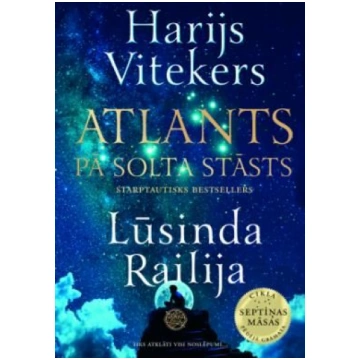 Lietots - Atlants - Harijs Vitekers, Lūsinda Raili
