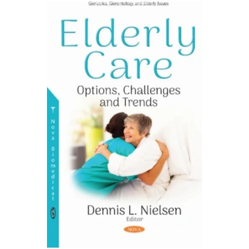 Elderly Care Dennis L. Nielsen