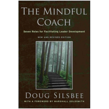 Mindful Coach Douglas K. Silsbee