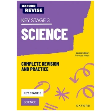 KS3 Science Complete Revision and Practice, Oxford