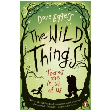 Wild Things Dave Eggers