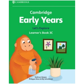Cambridge Early Years Let"s Explore Learner"s Book