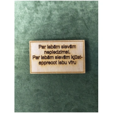Koka magnēts ar sakāmvārdiem "Par labām sievām nep