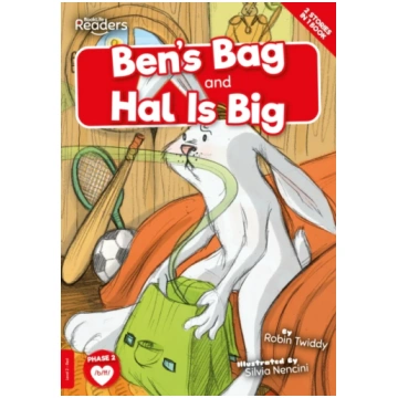 Ben"s Bag and Hal Is Big Robin Twiddy