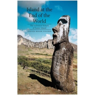 Island at the End of the World: The Turbulent Hist