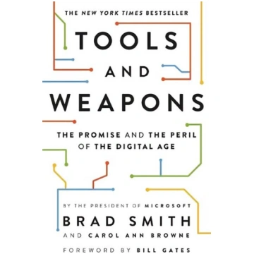 Tools and Weapons: The Promise and the Peril of th