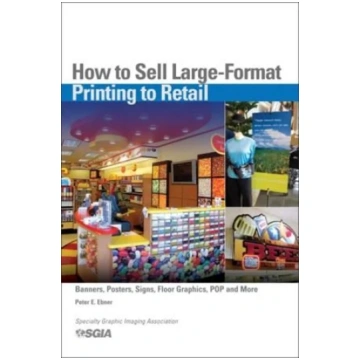 How to Sell Large Fromat Printing to Retail Peter 