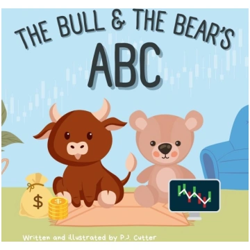 The Bull & The Bear"s ABC: A playful A-Z introduct