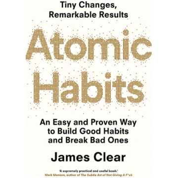 Atomic Habits : An Easy and Proven Way to Build Go
