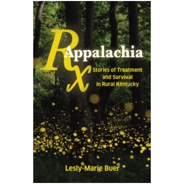 RX Appalachia Lesly-Marie Buer