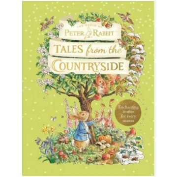 Peter Rabbit: Tales from the Countryside: A collec