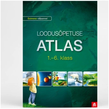 Dabaszinību atlants 1.-6. klasei (igauņu valodā)