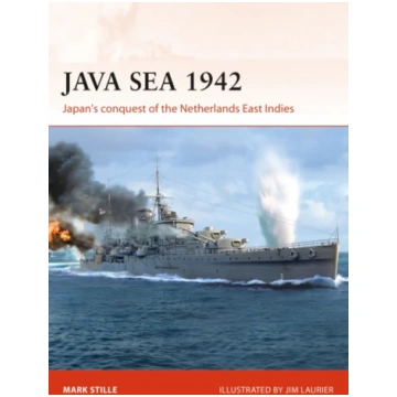 Java Sea 1942 Mark Stille
