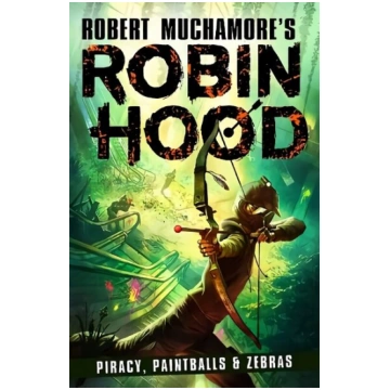 Robin Hood 2: Piracy, Paintballs & Zebras
