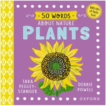 50 Words About Nature: Plants Debbie Powell